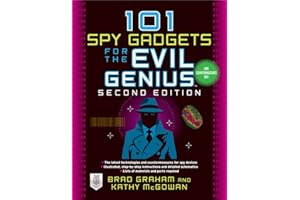 101 Spy Gadgets for the Evil Genius 2/E