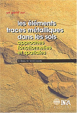 Les  éléments traces métalliques dans les sols