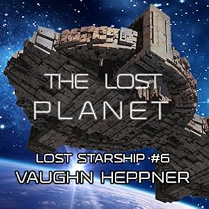 Lost Starship, Book 6 - Vaughn Heppner