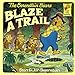 The Berenstain Bears Blaze a Trail