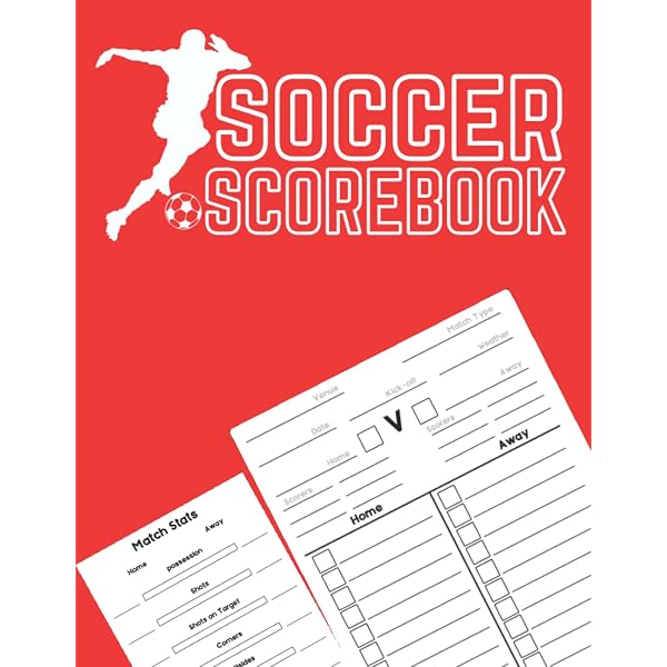 Soccer Scorebook: Middle & High School Soccer Score Sheets and keeping  book, Easy Score Soccer Set , Soccer Stats Logbook For Coaches and soccer  fans: Ana soccer press, Rachik: 9798801368245: Amazon.com: Books