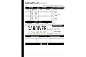 Caregiver Log Book: Caregiver: A Caregiving Journal for Carers / Patient Journal Book For Caregivers / Daily Log Book for Assisted Living Patients, ... Caregiving Tracker Notebook / White Cover
