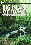 Front cover for the book Moon Handbooks Big Island of Hawai'i by Robert Nilsen