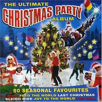 Christmas party Ultimate Christmas Party Album - Ultimate Christmas Party Album: Amazon.de: Musik