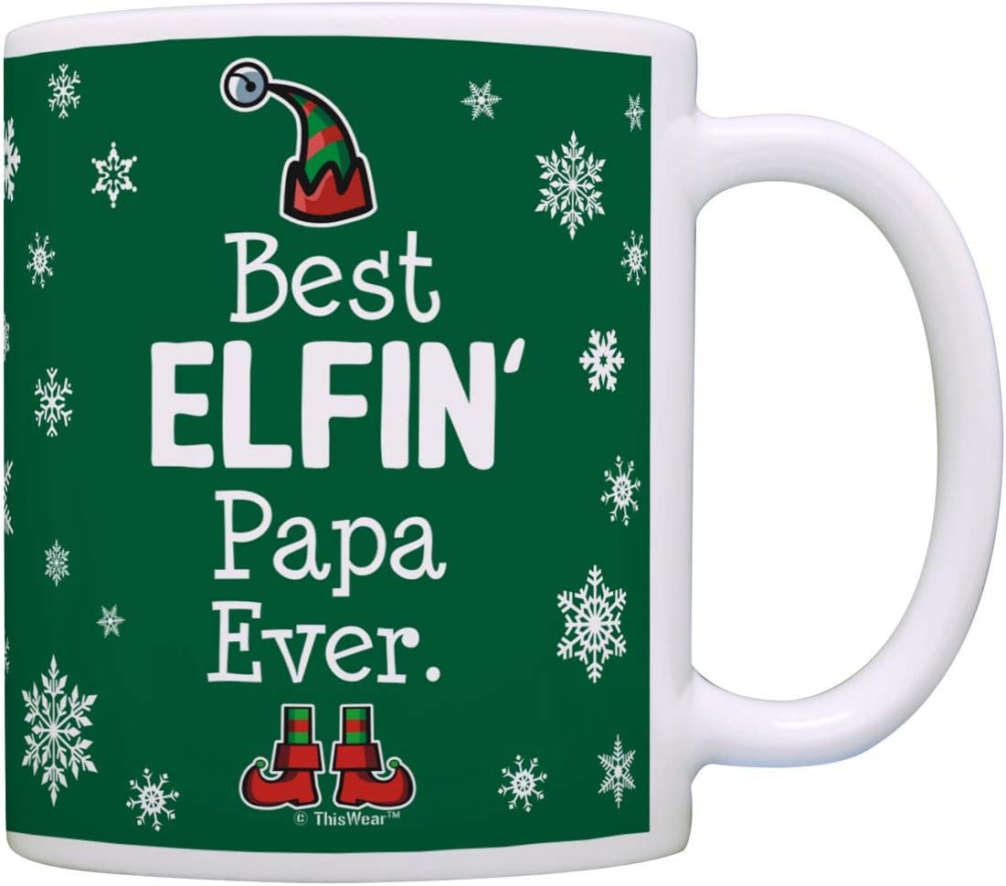 Amazon Com Christmas Coffee Mug For Dad Best Elfin Papa Ever Dad Gifts For Christmas Coffee Mug Tea Cup Green Kitchen Dining
