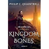 Kingdom of Bones: (The Echoes Saga: Book 5)