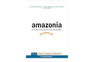 Amazonia: Five Years at the Epicenter of the Dot.Com Juggernaut