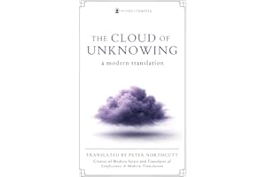 The Cloud of Unknowing: A Modern Translation (Clear, Easy-to-Read Language with Sidenotes) Modern Saints Series | Fresh, Fait