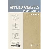 Applied Analyses in Geotechnics