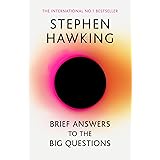 Brief Answers To The Big Questions