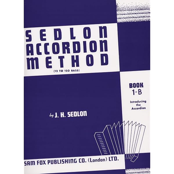 Sedlon Accordion Method, Bk 1A: (12 to 120 Bass) (Faber Edition