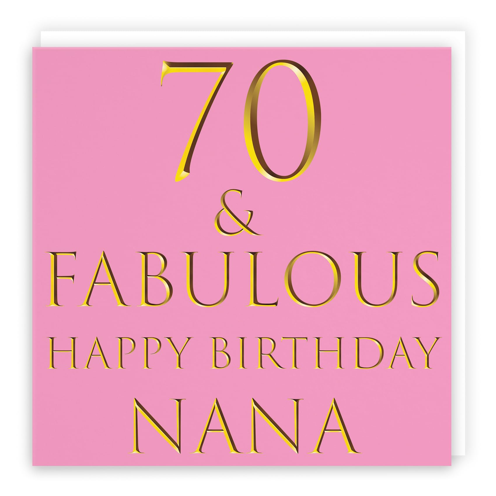 Hunts England - Large Nana 70th Birthday Card - 70 & Fabulous - Happy Birthday Nana - Still Totally Fabulous Collection - Large - 210 x 210 mm - Fun Card - Age 70