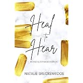 Heal to Hear: Healing Your Soul to Hear The Voice of God