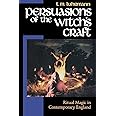 Persuasions of the Witch’s Craft: Ritual Magic in Contemporary England