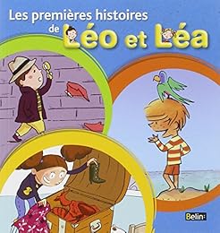 Les  premières histoires de Léo et Léa