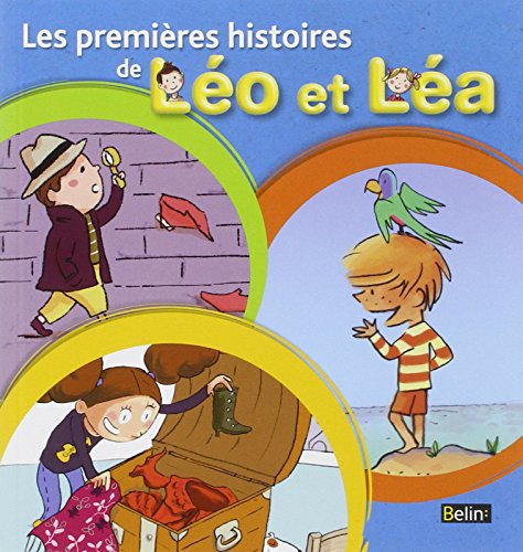 Les  premières histoires de Léo et Léa