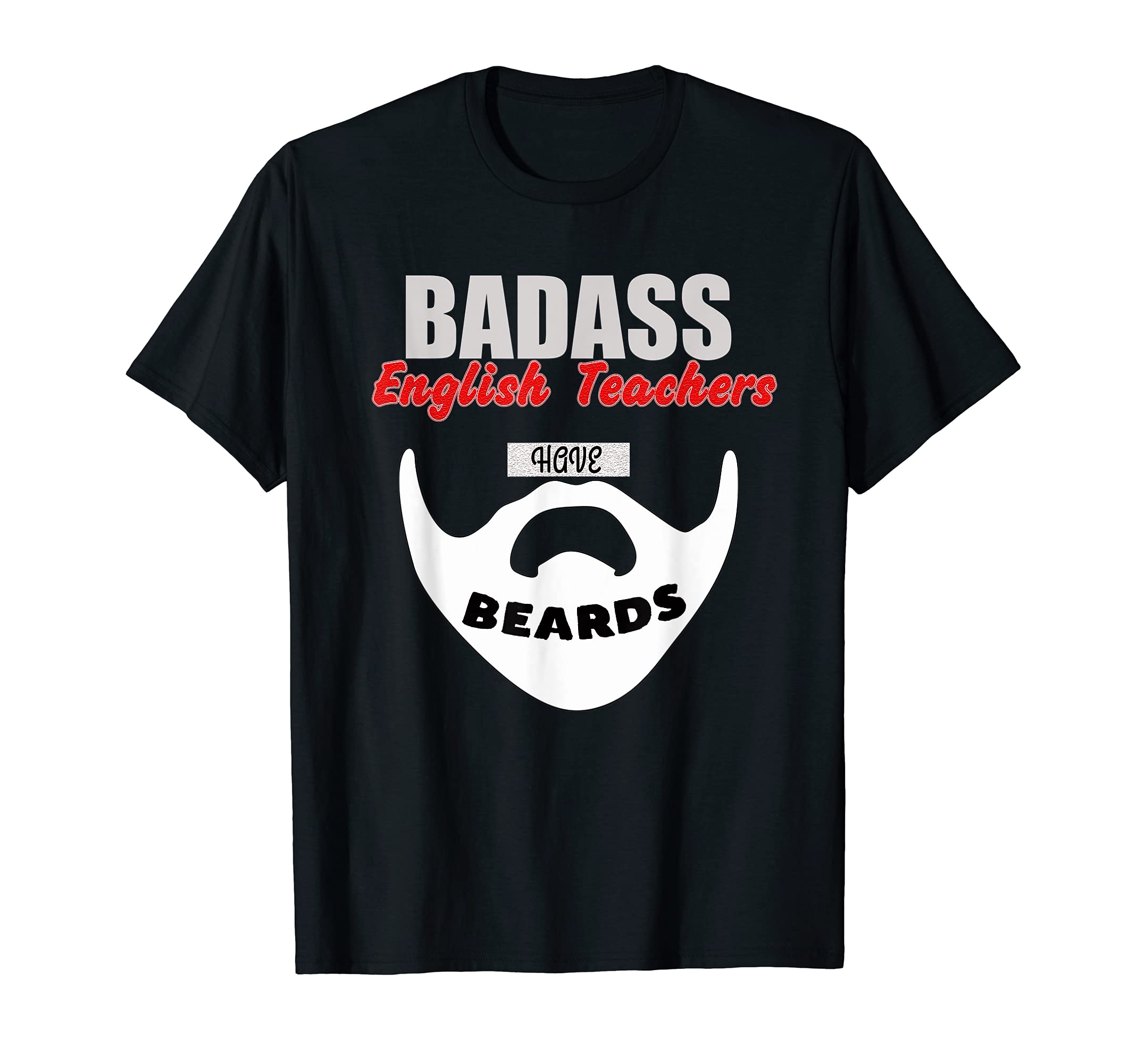 English Teacher Beards Men gift, teach School Education T-Shirt