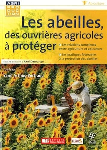 Download Les abeilles, des ouvrières agricoles à protéger PDF