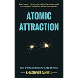 Atomic Attraction: The Psychology of Attraction