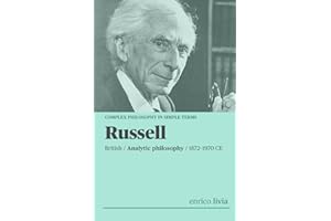 Bertrand Russell: Complex Philosophy in simple terms