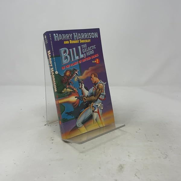 Bill the Galactic Hero (Sf Stainless Steel Rat Series): Harrison