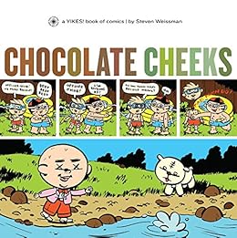 Amazon Com Chocolate Cheeks Yikes Ebook Steven