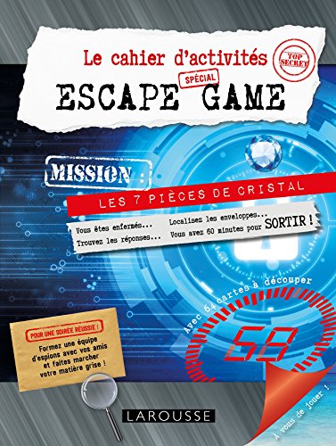 Le cahier d'été spécial Escape game (Cahiers de vacances) (French Edition) by Sandra Lebrun et Loïc Audrain
