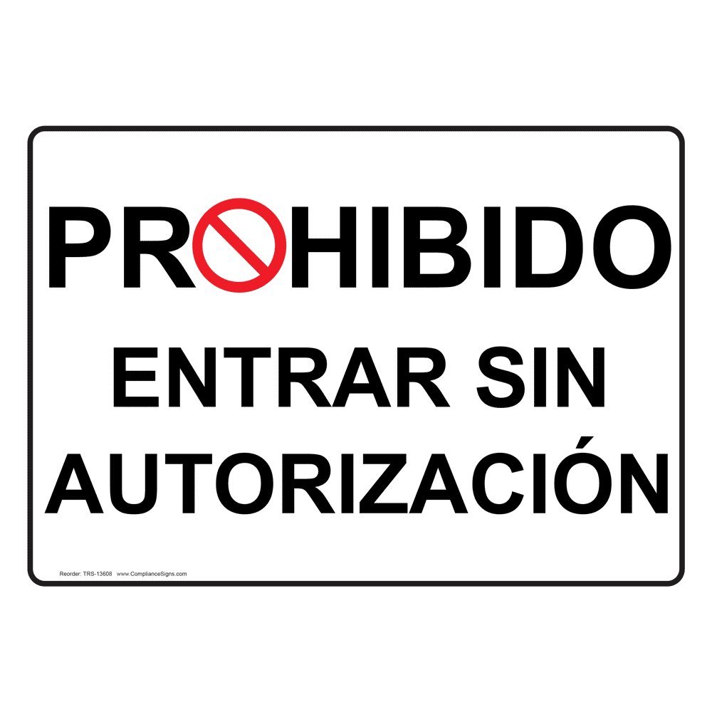 compliancesigns plástico prohibido Entrar sin autorización señal, 10 x