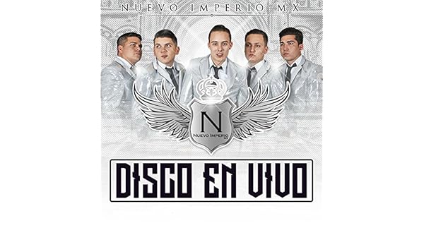 Desde Las Tablas En Vivo By Nuevo Imperio Mx On Amazon Music