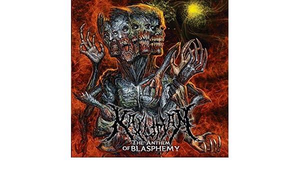 The Anthem Of Blasphemy Explicit By Kaluman On Amazon Music