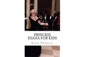 Princess Diana for Kids: A Biography of Princess Diana Just for Kids!
