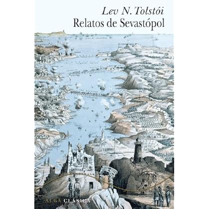 Relatos de Sevastópol (Clásica)