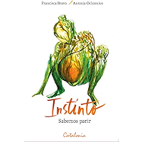 Instinto. Sabemos parir (Spanish Edition) book cover Instinto. Sabemos parir (Spanish Edition) book cover