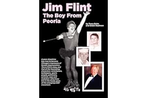 Jim Flint: The Boy From Peoria