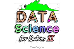 Data Science for Babies 2