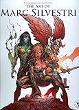 Art of Marc Silvestri Art of Marc Silvestri