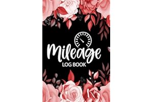Mileage Log Book For Car Mileage Tracker: Simple Mileage Log Book | Vehicle Mileage Tracker, Business Mileage Log Book | Mile