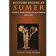 History Begins at Sumer: Thirty-Nine Firsts in Recorded History