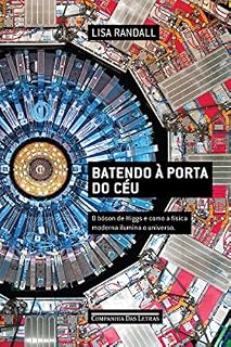 Livro Batendo à porta do céu: O bóson de Higgs e como a física moderna ilumina o universo
