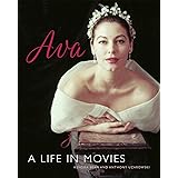 Ava Gardner: A Life in Movies