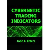 Cybernetic Trading Indicators