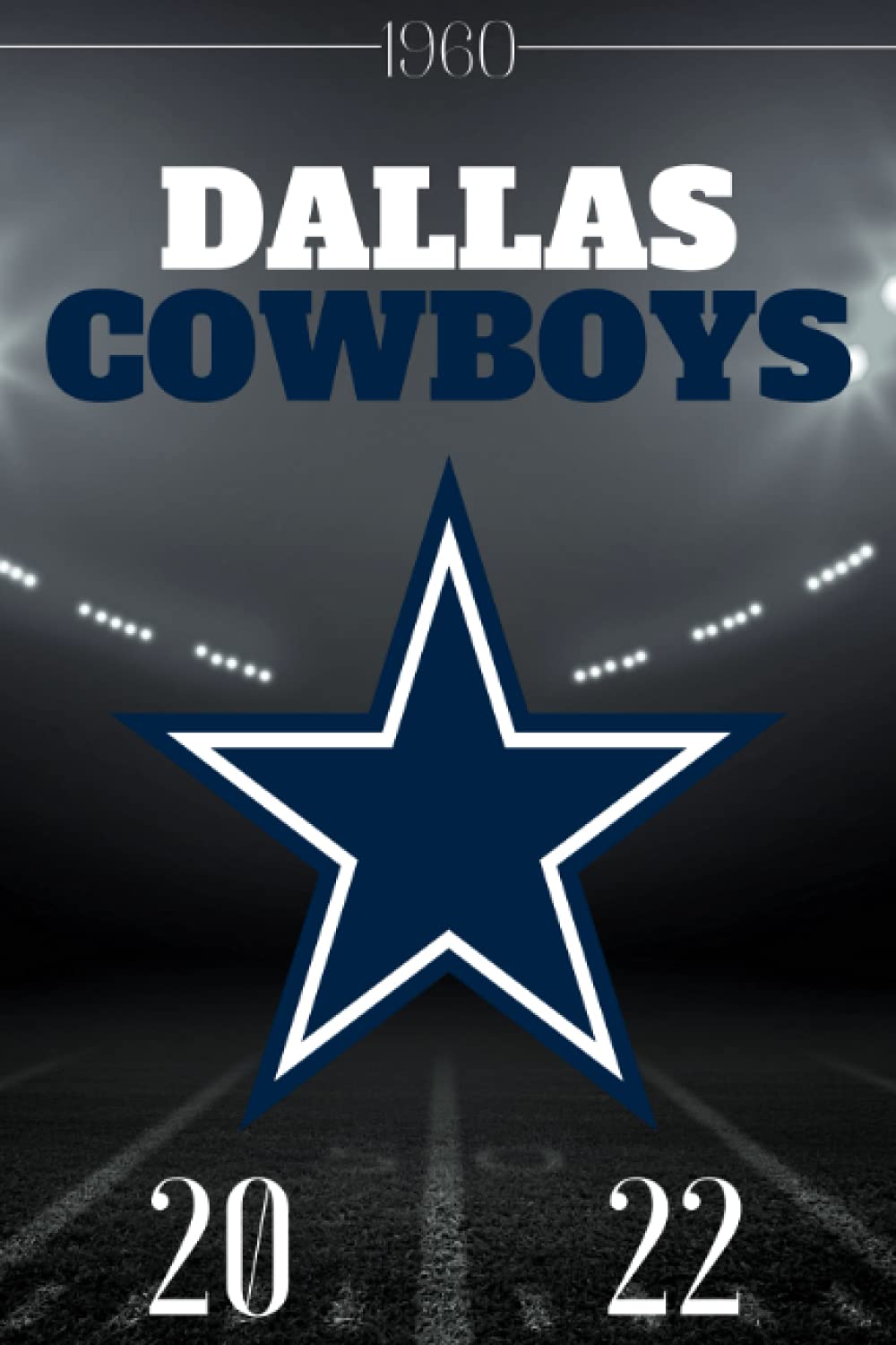 Dallas Cowboy 2022 Schedule Dallas Cowboys Daily Planner 2022 - Calendar Agenda Planner - Schedule  Appointement Organizer - New Year Gift Planner, Set Goals, To Do List, ...  ... - Inspirational Quotes - Always Plan Ahead.: Maker, Nootbook:  9798468970515: Amazon.com: Books
