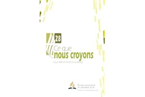 Ce que nous croyons (French Edition)