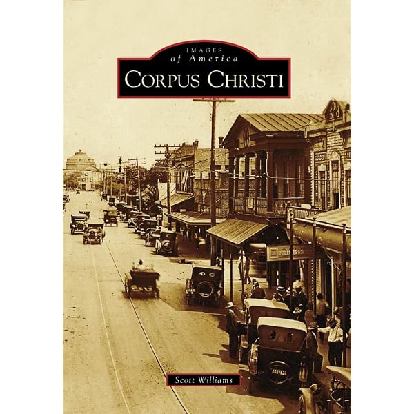 Corpus Christi: A History: Givens, Murphy, Moloney, Jim