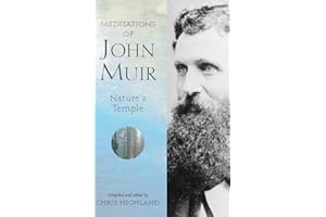 Meditations of John Muir: Nature's Temple