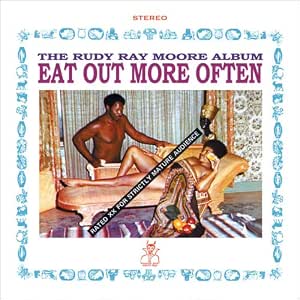 Moore Rudy Ray Eat Out More Often Amazon Com Music