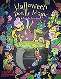 Halloween Doodle Magie &mdash; Malbuch f&uuml;r Erwachsene: Inspiration, Entspannung und Meditation mit Hexen und Zauberei