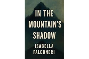 In the Mountain's Shadow