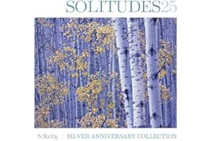 Solitudes 25 Anniversary Collection