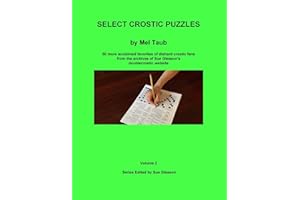 Select Crostic Puzzles Volume 2: 50 more acclaimed favorites of diehard crostic fans from the archives of Sue Gleason's doublecrostic website